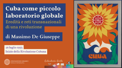 Cuba come piccolo laboratorio globale. Eredità e reti transnazionali di una rivoluzione